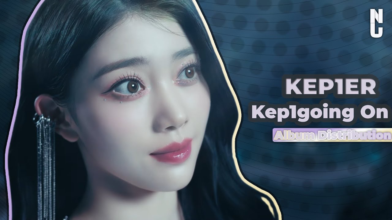 [Kep1er] Kep1going On ⤳ Album Distribution ✦ Fuji ✦