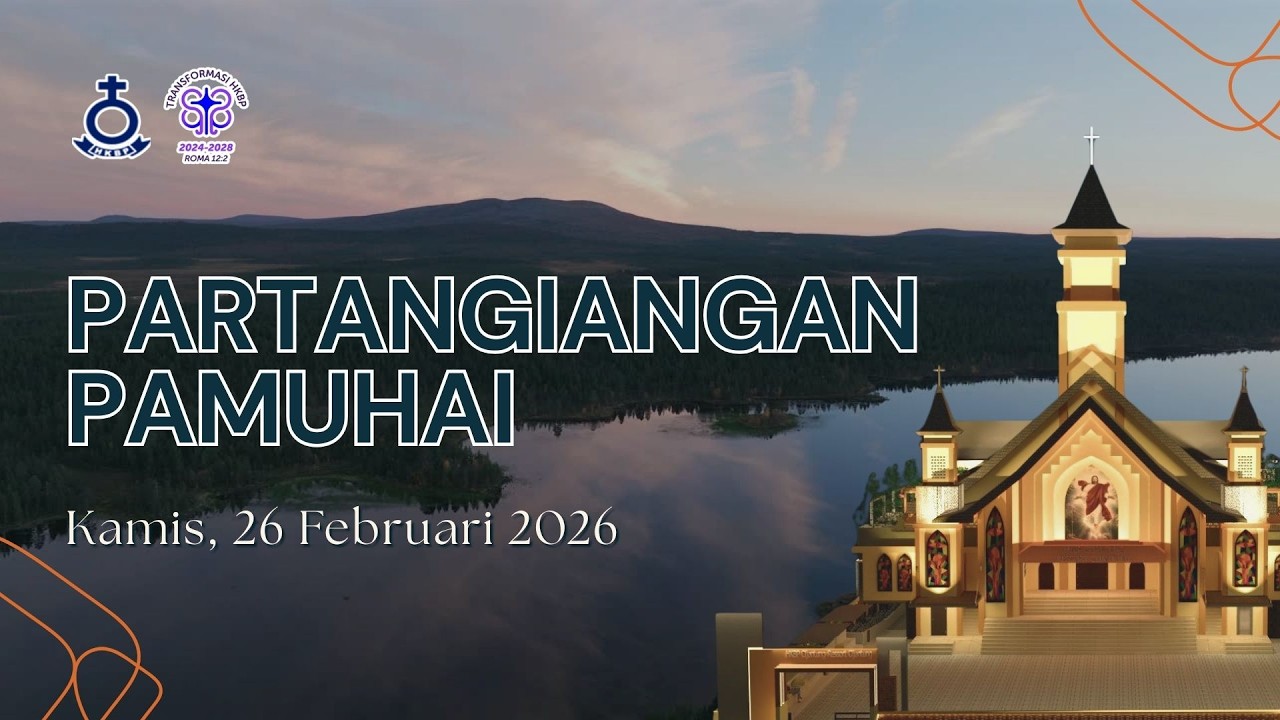 PARTANGIANGAN PAMUHAI |  26 Februari 2026 Pukul 19.30