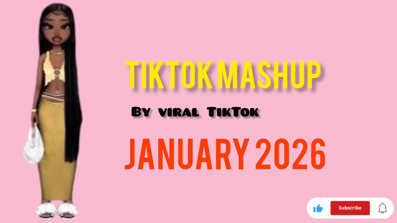 TIKTOK MASHUP JANUARY 2026(NOT CLEAN)