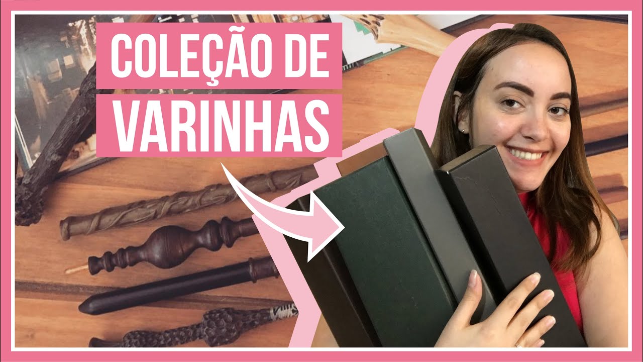 MINHA COLEÇÃO DE VARINHAS DE HARRY POTTER!