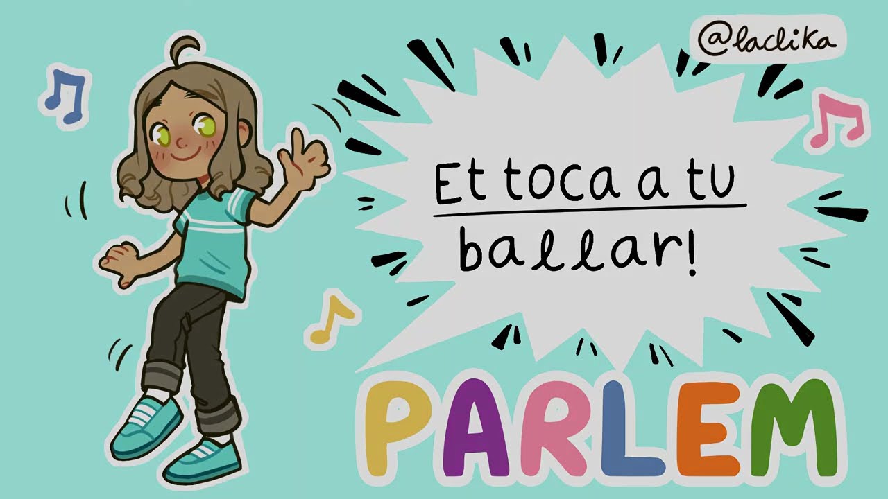 PARLEM: Et toca a tu ballar!
