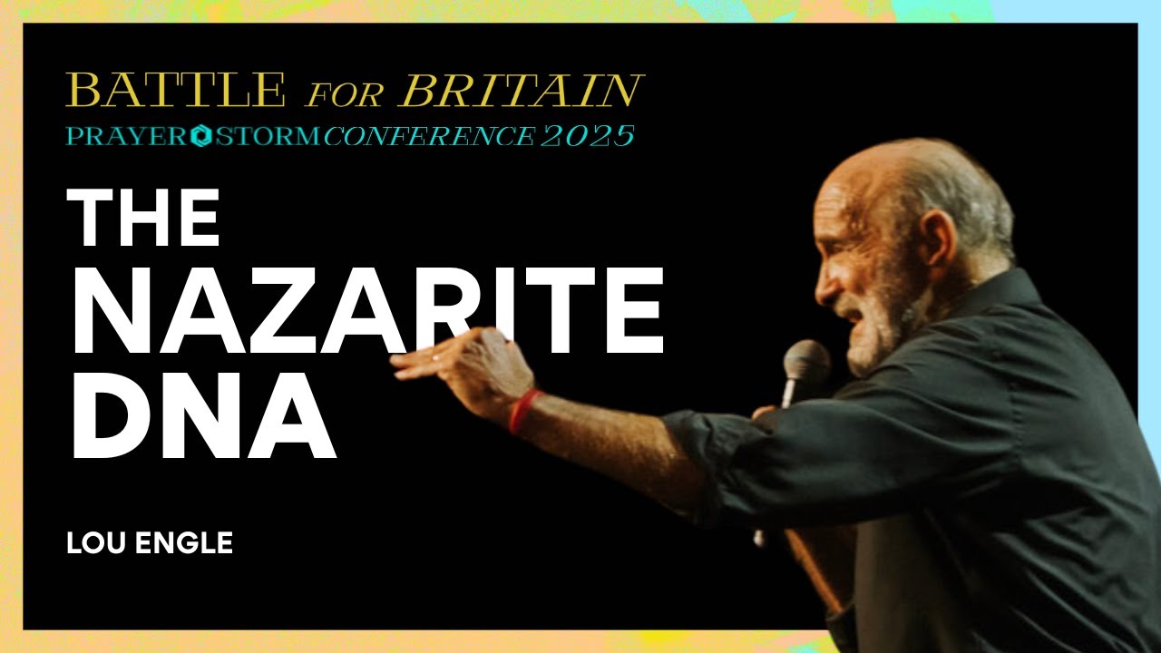 The Nazarite DNA | Lou Engle