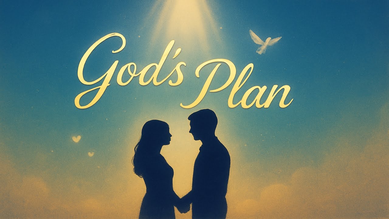 God’s Plan (LYRICS) | Godly Love Song for Lovers | This Song Will Touch Your Soul