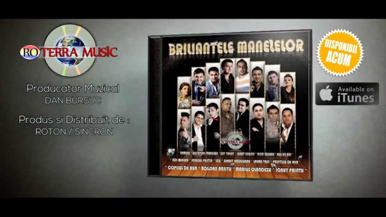 Briliantele Manelelor 🔥 Colaj 🔥 Compilatie 🔥 Full Mp3 🔥