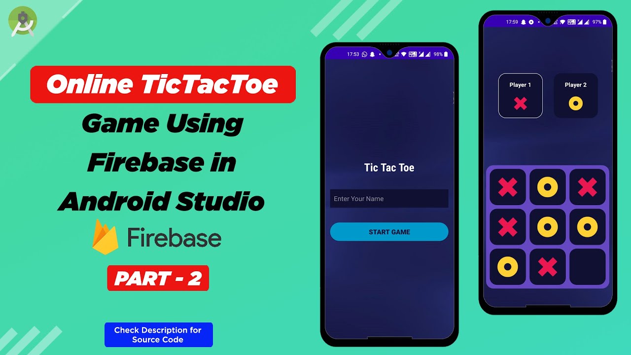 How to create Online Tic Tac Toe game using Firebase in Android Studio | Part - 2 | Connect Firebase