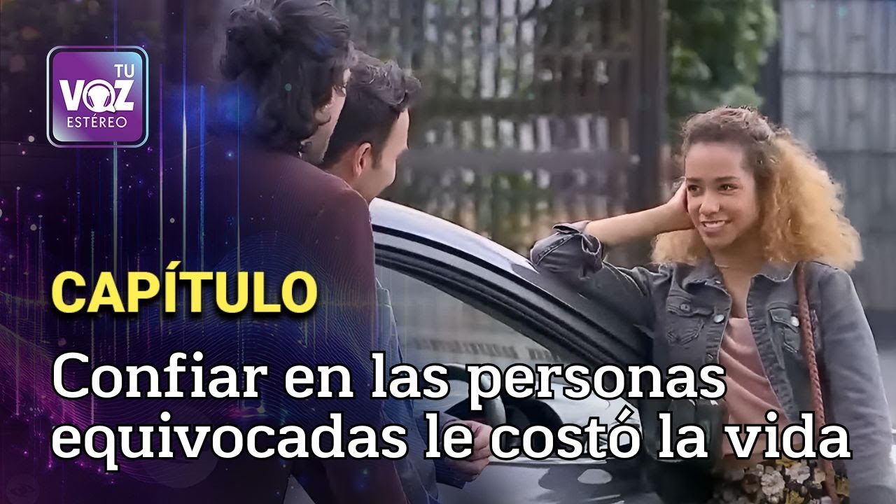 Amistades que no supieron proteger - Te amo | Tu Voz Estéreo