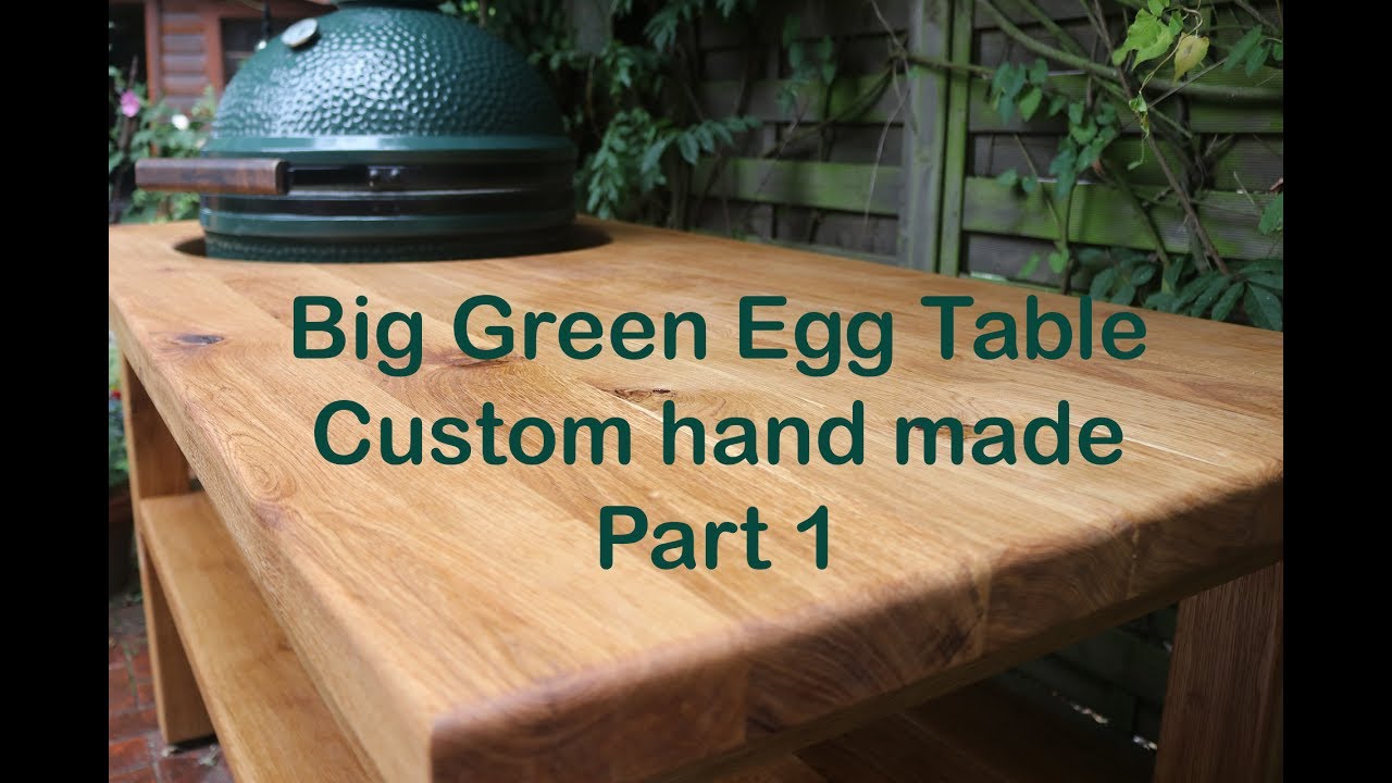 Grilltisch aus Eiche für Big Green Egg / Big Green Egg BBQ Table from Oak –Part 1 -  diy