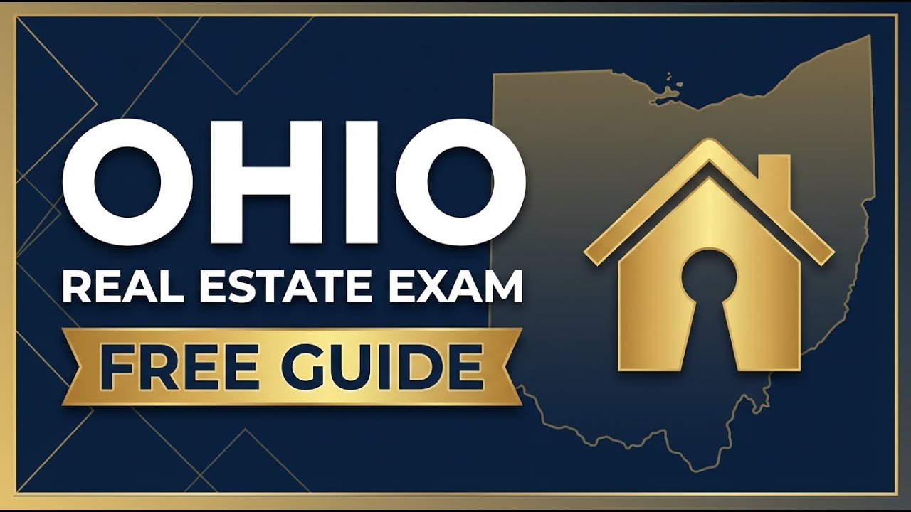 Ohio Real Estate Exam 2026: Complete Study Guide - Pass Your OH License Exam (FREE)