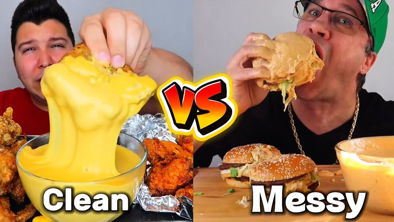 CLEAN VS MESSY MUKBANG!