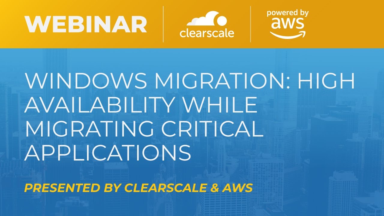 Windows AWS Migration: High availability while migrating business-critical applications