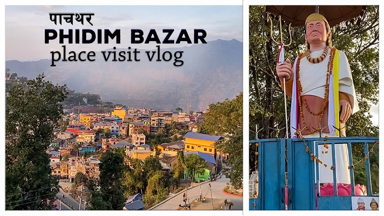 Phidim bazar place visit vlog | panchthar phidim bazar #phidimbazar