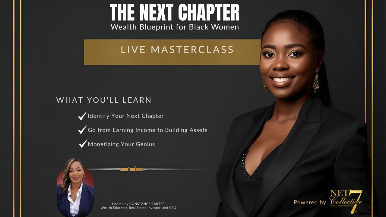 The Next Chapter: Wealth Blueprint for Black Women