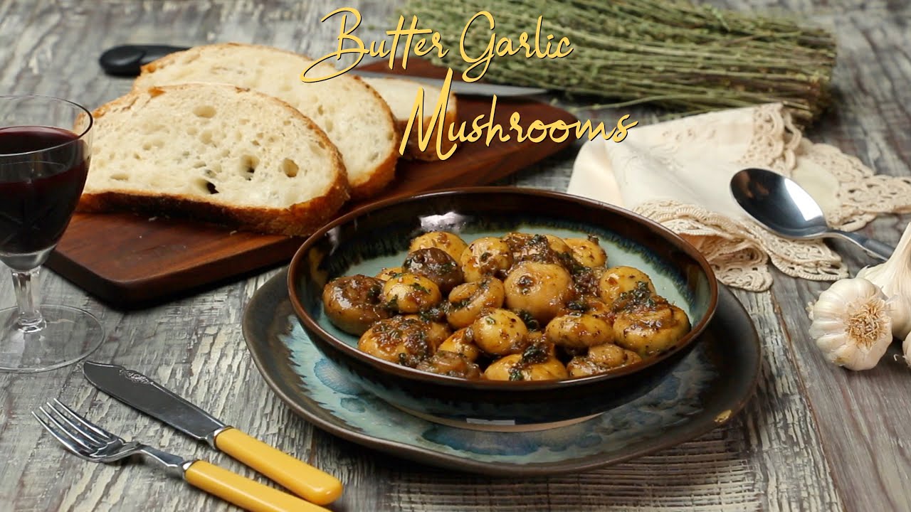 Butter Garlic Mushrooms | Garlic Mushrooms Recipe | Quick and Easy Recipes