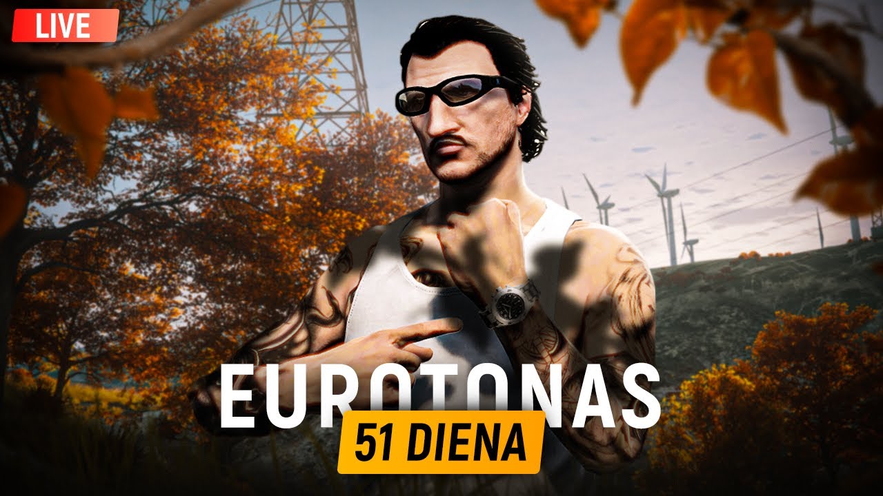 Eurotonas 1&euro; = 1min | GIMTADIENIS / ELDEN RING SU VANDAMKE / GTA RP REALYBĖS &Scaron;OU | 51 Diena