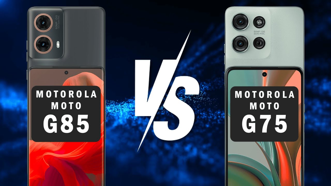 Motorola Moto G85 5G vs Moto G75 5G