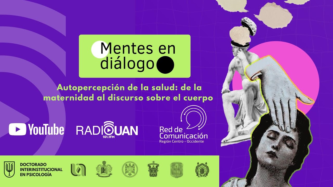 DIP - 02Mentes en Diálogo - Autopercepción de la salud: de la maternidad al discurso sobre el cuerpo