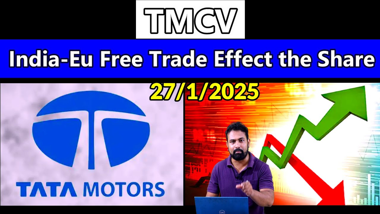 TMCV Share Latest News Today | India-Eu Free Trade Effect the Share | Big Breaking News |