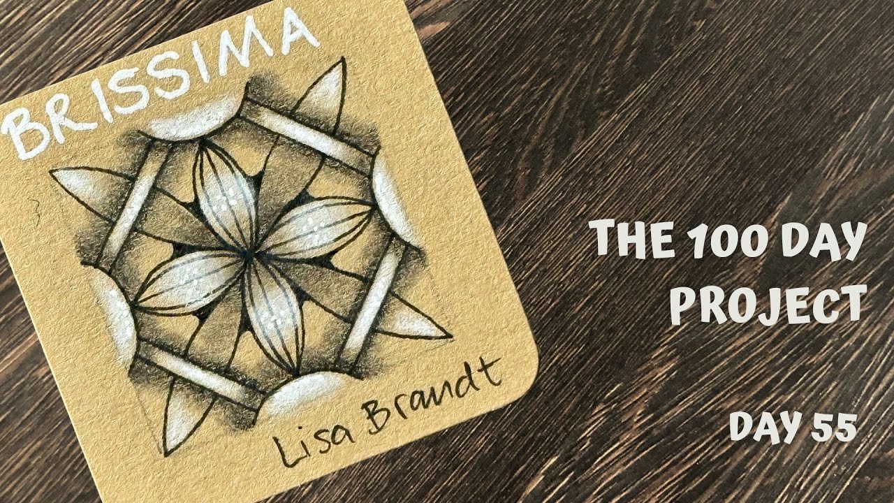 Day 55 of 100 Days of Tangling - Brissima