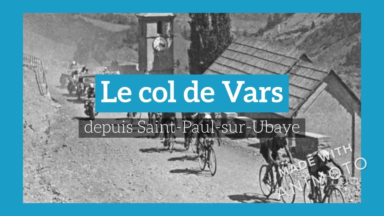 Le col de Vars (depuis Saint-Paul-sur-Ubaye)