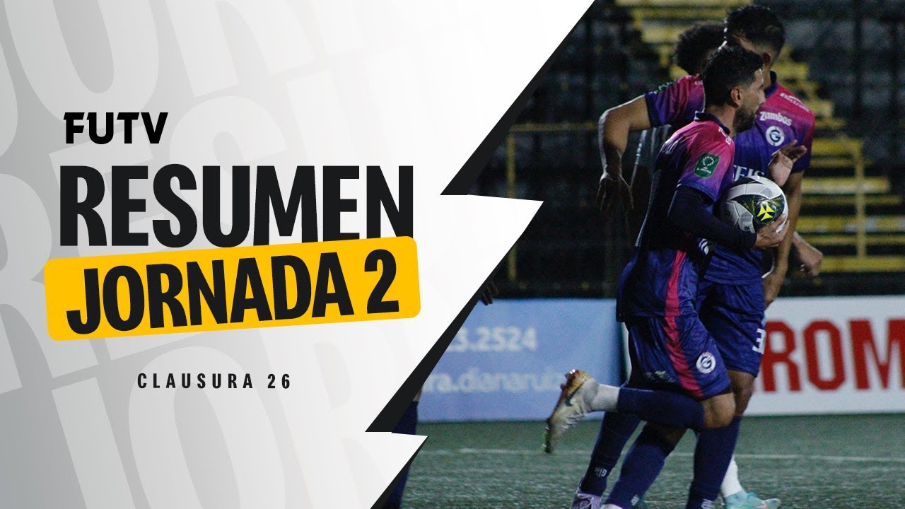 Goles Jornada 2 / Clausura 2026