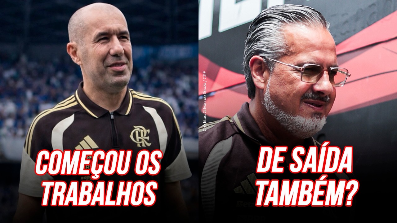 BASTIDORES: LEONARDO JARDIM JÁ COMANDOU O PRIMEIRO TREINO NO FLAMENGO | JOSÉ BOTO SERÁ DEMITIDO?