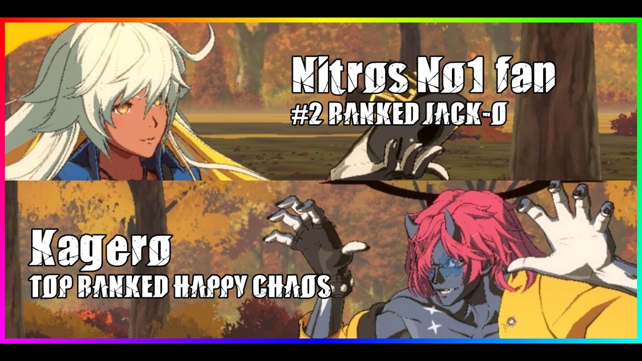 #2 JACK-O Nitro's No1 fan vs HIGH RANK HAPPY CHAOS 「Kagero」 - GGST High Level Gameplay
