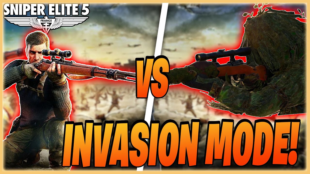 Play This Mode NOW! | Sniper Elite 5 - Invasion Mode Guide