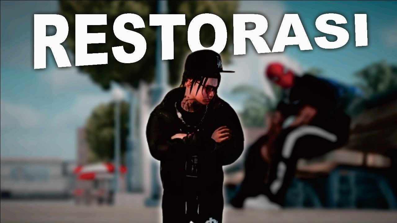 RESTORASI PART2 #gtasamp #hopixel