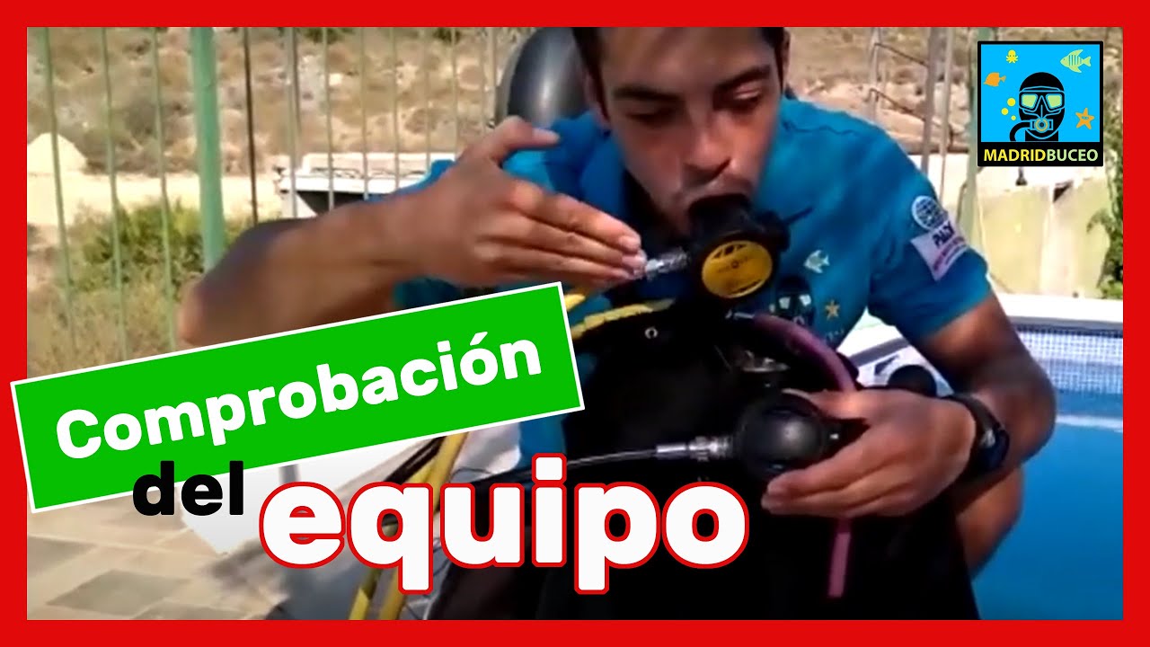 Comprobaci&oacute;n del equipo de buceo