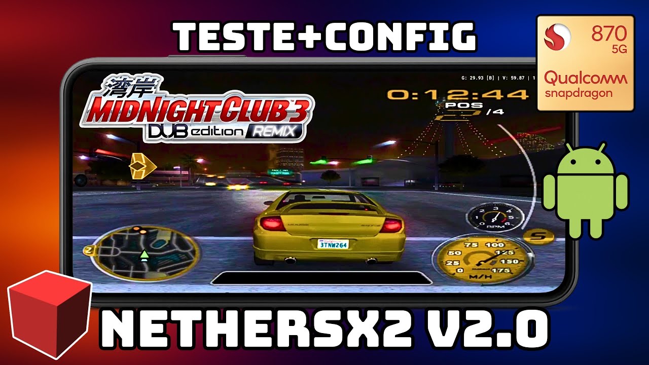 NetherSX2 v2.0 | Midnight Club 3 Dub edition REMIX no Android! | Teste no Snapdragon 870 🔥#nethersx2