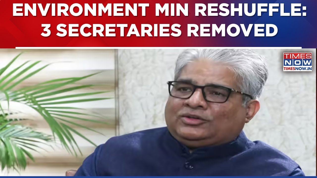 Environment Ministry Big Shake-up: 3 Secretaries Removed, APS Ayush Saran Out| Breaking News