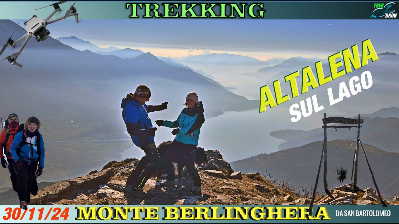 MONTE BERLINGHERA  e L' ALTALENA sul LAGO