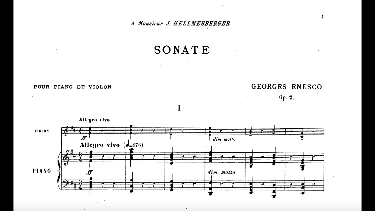 Enescu - Violin Sonata No. 1 in D major, Op. 2