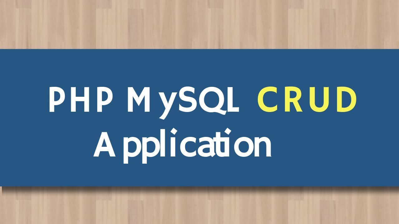 PHP MySQL CRUD Application | php crud with mysql | PHP Tutorial For Beginners