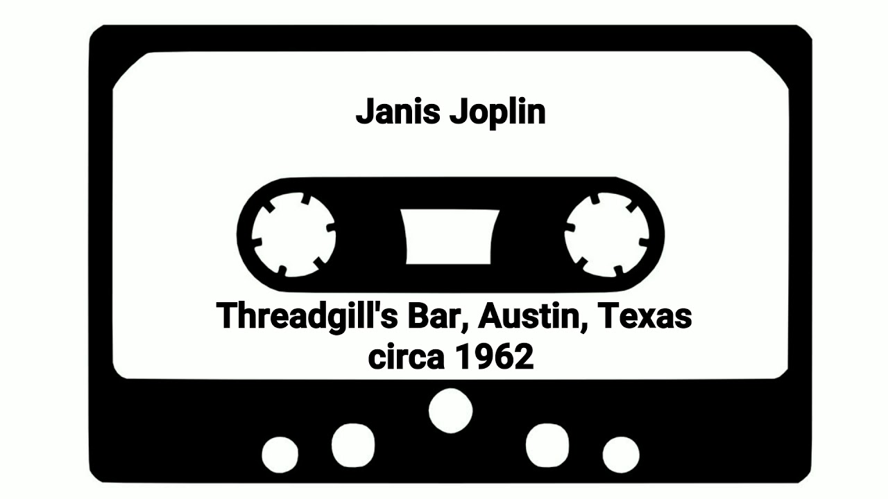 Janis Joplin - Threadgill's Bar circa 1962