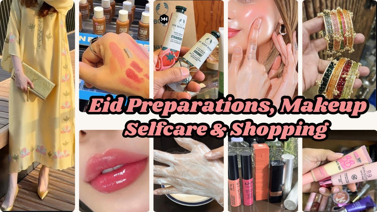 Eid Preparation, Selfcare, Beauty, Makeup & Shopping | Prepare Yourself for Eid #maahihaseeb🌙👗💅 #eid