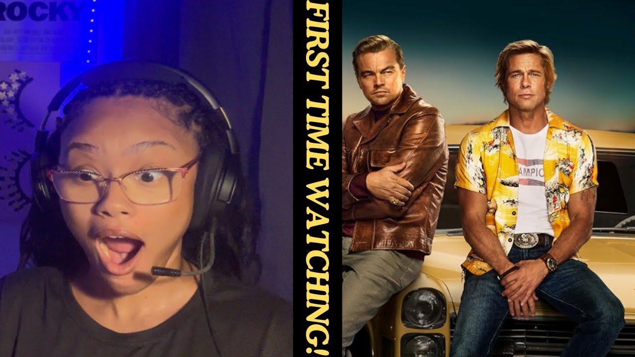 Once Upon a Time in Hollywood (2019) | MOVIE REACTION!!! | First Time Watching!