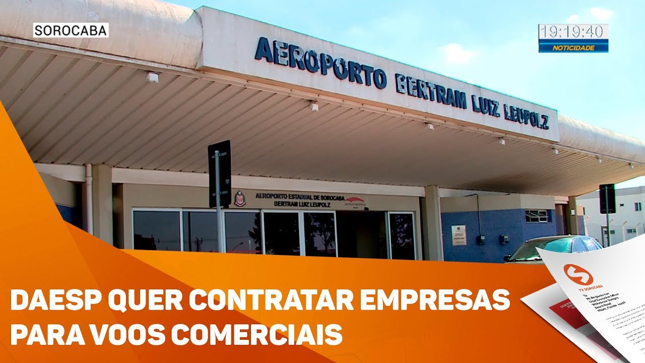 DAESP quer contratar empresas para voos comerciais - TV SOROCABA/SBT
