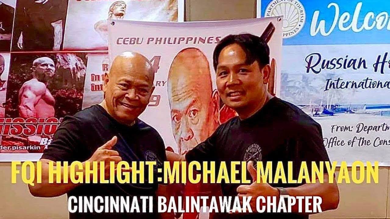Balintawak FQI Highlight: MICHAEL VINCENT MALANYAON of Cincinnati Balintawak Chapter