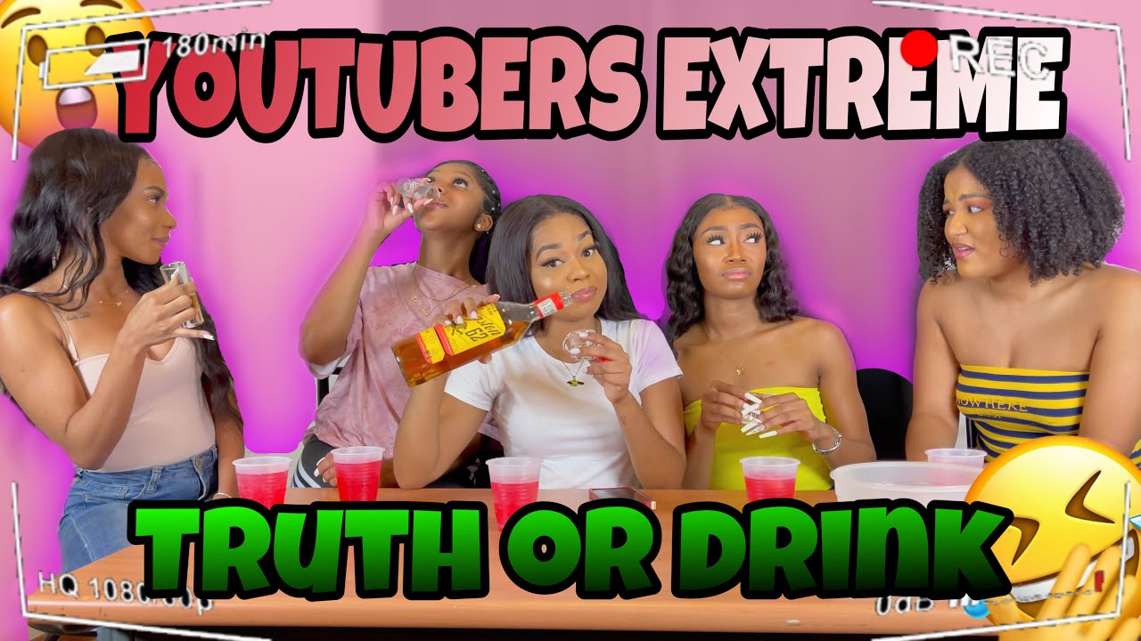 FEMALE YOUTUBERS EXTREME TRUTH OR DRINK (part1) Ft. Taveionn, Drew, Gypsi & IamSash