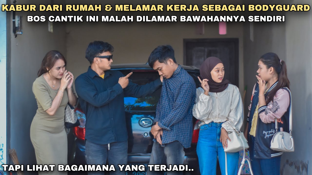 KABUR DARI RUMAH & MELAMAR KERJA SEBAGAI BODYGUARD BOS CANTIK INI MALAH DILAMAR BAWAHANNYA‼️ternyata