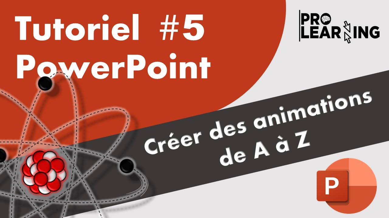 Tuto PowerPoint #5 | Créer des animations - Animer son diaporama