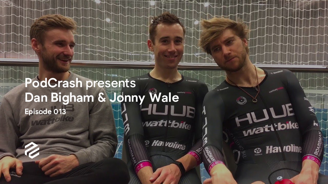 THE RISE OF TEAM HUUBWATTBIKE WITH DAN BIGHAM & JONNY WALE | PODCRASH #13