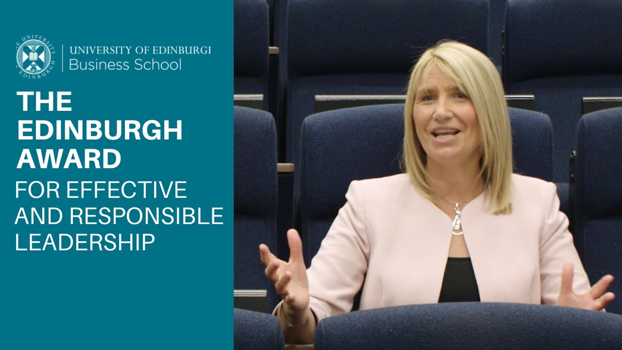 Edinburgh Award | For Effective and Responsible Leadership