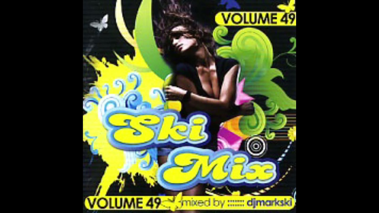 DJ Markski Ski Mix 49 (Full Set)