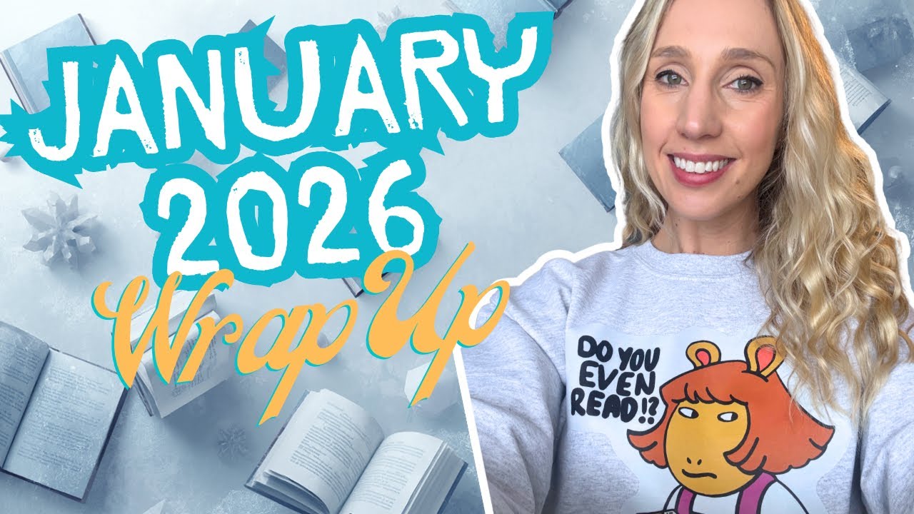 January Reading Wrap-Up | 8 Books Read (5 Physical & 3 Audiobooks)