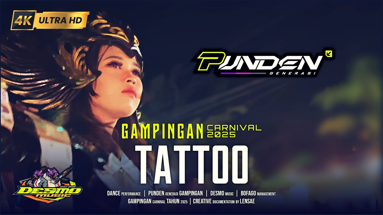 DJ Tattoo (Loreen) | Punden Generasi  ꭙ  Desmo Music | Karnaval Gampingan 2025