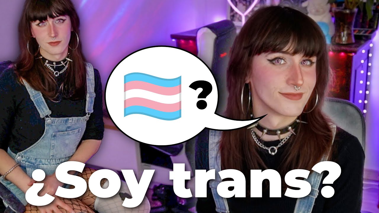 Como saber si soy TRANS  🏳️‍⚧️