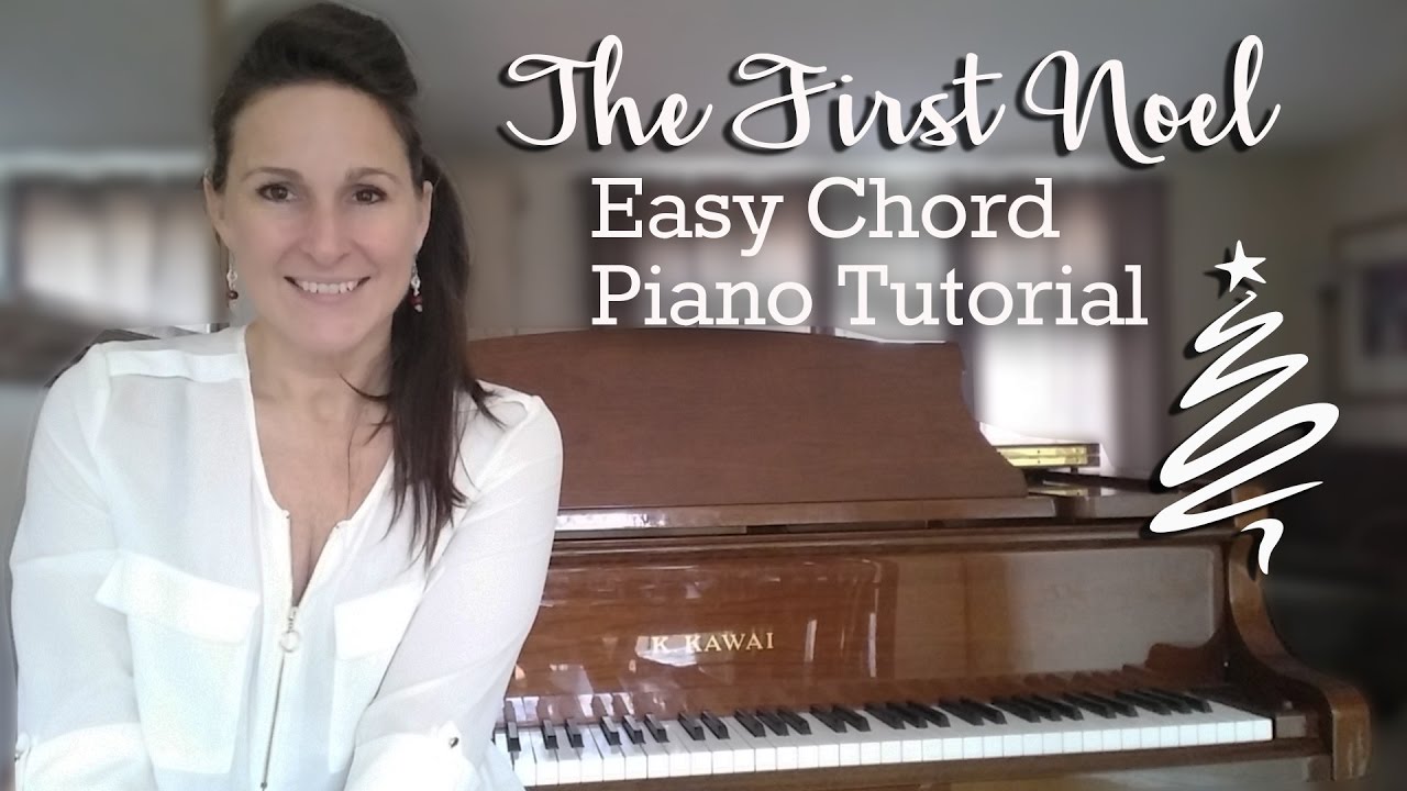 The First Noel - Easy Chord Piano Tutorial | Chording with Christmas Carols