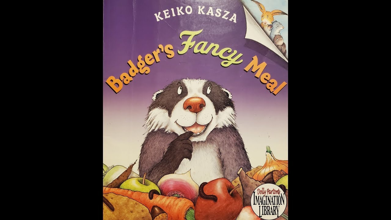 Badger's Fancy Meal Read Aloud by Keiko Kasza